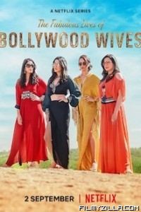 Fabulous Lives of Bollywood Wives (2022) Season 2 Web Series