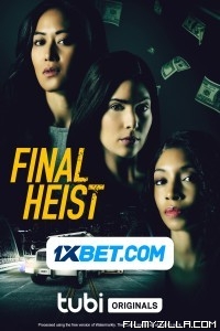 Final Heist (2024) Hindi Dubbed