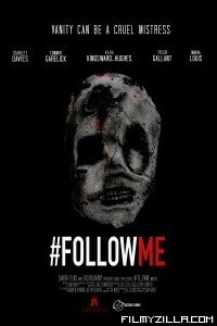 Follow Me (2019) English Movie