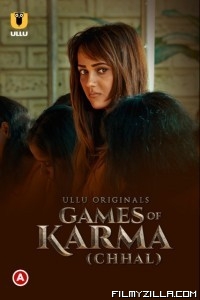 Games Of Karma Chhal (2022) Ullu Original