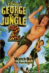 George of the Jungle 2 (2003) Hindi Dubbed