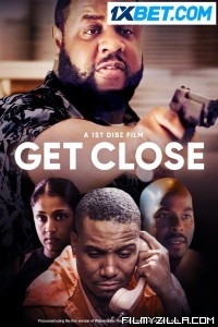 Get Close (2023) Hindi Dubbed