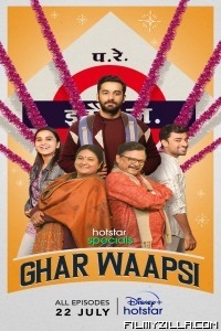 Ghar Waapsi (2022) Web Series