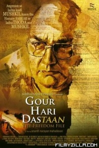 Gour Hari Dastaan The Freedom File (2015) Hindi Movie