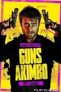 Guns Akimbo (2019) English Movie