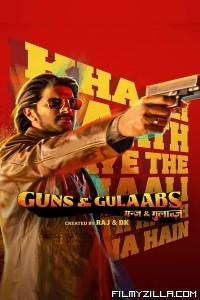 Guns and Gulaabs (2023) Web Series