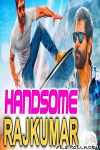 Handsome Raajkumar (2018) South Indian Hindi Dubbed Movie