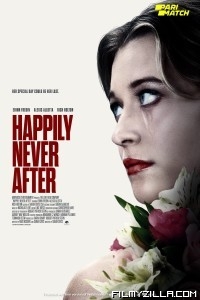 Happily Never After (2022) Hindi Dubbed