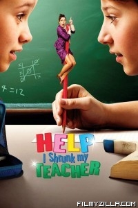 Help I Shrunk My Teacher (2015) Hindi Dubbed