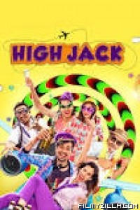 High Jack (2018) Hindi Movie