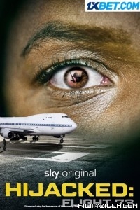 Hijacked Flight 73 (2023) Hindi Dubbed