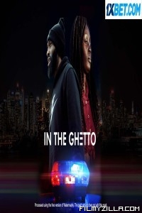 In the Ghetto (2023) Hindi Dubbed