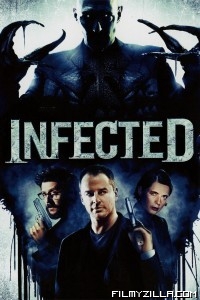 Infected (2008) Hindi Dubbed