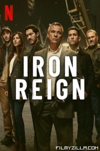 Iron Reign (2024) Season 1 Hindi Web Series