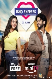 Ishq Express (2022) Season 1 Hindi Web Series