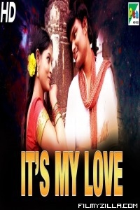 Its My Love (2019) South Indian Hindi Dubbed Movie