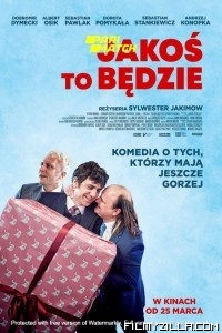 Jakos to bedzie (2021) Hindi Dubbed