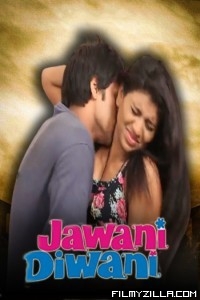 Jawani Diwani (2022) Hindi Short Film