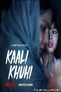 Kaali Khuhi (2020) Netflix Hindi Movie