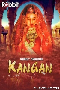 Kangan (2022) RabbitMovies Original