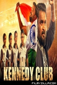 Kennedy Club (2021) South Indian Hindi Dubbed Movie