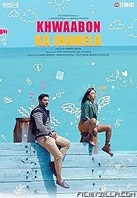 Khwaabon Ka Jhamela (2024) Hindi Movie