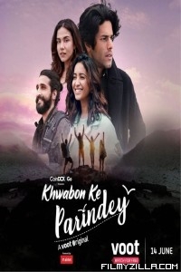 Khwabon Ke Parindey (2021) Web Series