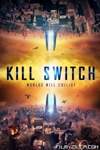 Kill Switch (2017) Hindi Dubbed