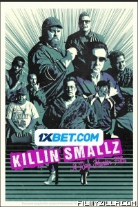 Killin Smallz (2022) Hindi Dubbed