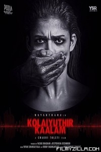 Kolaiyuthir Kaalam (2019) South Indian Hindi Dubbed Movie