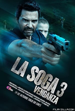 La Soga 3 Vengeance (2023) Hindi Dubbed