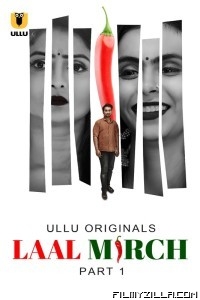 Laal Mirch (2024) Ullu Original