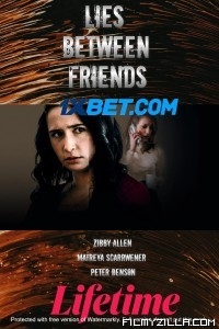 Lies Between Friends (2022) Hindi Dubbed