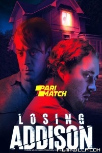 Losing Addison (2022) Hindi Dubbed