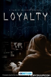 Loyalty (2024) Hindi Dubbed