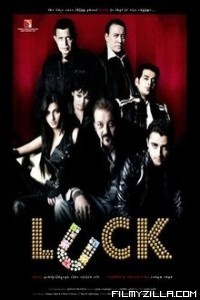 Luck (2009) Hindi Movie