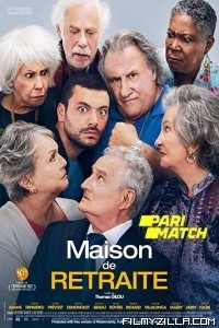 Maison De Retraite (2022) Hindi Dubbed