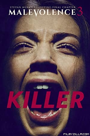 Malevolence 3 Killer (2018) Hindi Dubbed