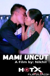 Mami Uncut (2021) HotX Original