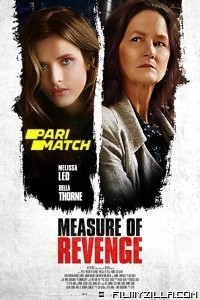 Measure of Revenge (2022) Hindi Dubbed