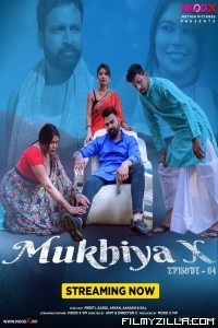 Mukhiya X (2023) MoodX Original