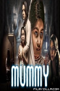 Mummy (2018) South Indian Hindi Dubbed Movie