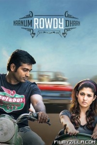 Naanum Rowdy Dhaan (2015) South Indian Hindi Dubbed Movie