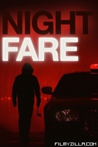 Night Fare (2015) Hindi Dubbed