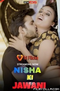 Nisha Ki Jawani (2022) Triflicks Original