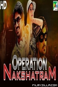 Operation Nakshatram (2019) South Indian Hindi Dubbed Movie