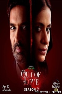 Out of Love (2021) Season 2 Web Series