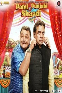 Patel Ki Punjabi Shaadi (2017) Hindi Movie