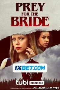 Prey for the Bride (2023) Hindi Dubbed