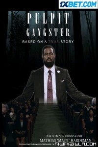 Pulpit Gangster (2023) Hindi Dubbed